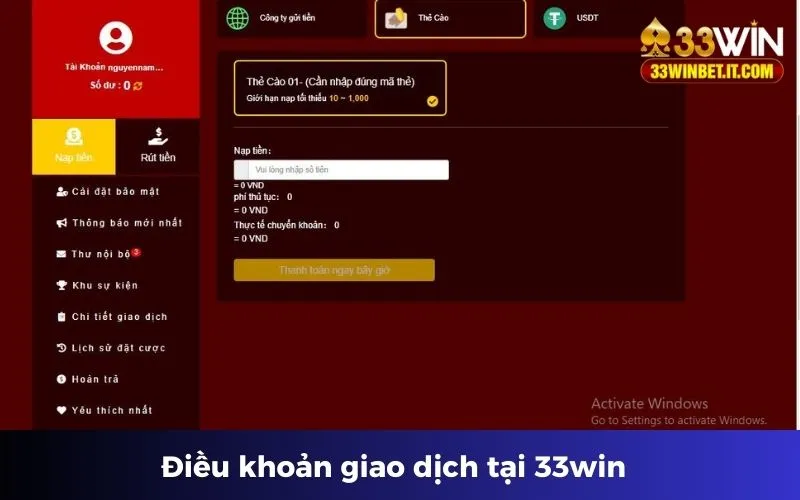 Điều khoản và điều kiện giao dịch tại nhà cái 33win