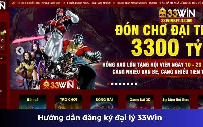 Hướng dẫn đăng ký đại lý 33Win