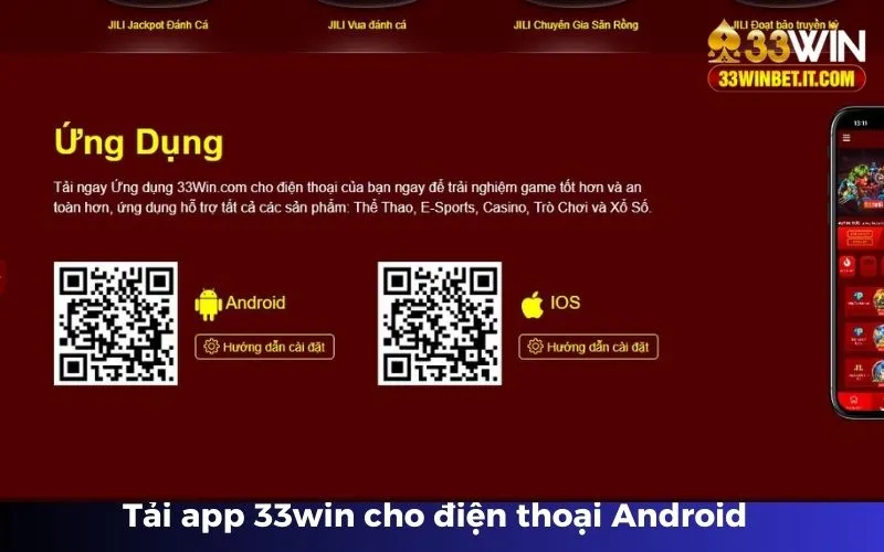 Tải ứng dụng 33win cho điện thoại Android dễ dàng